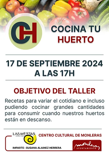 imagen de carteles de taller de cocina, cocina tu huerto, asociación las mestas en el centro cultural de Monleras
